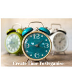 create time to organise